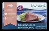 Fontaine Thunfisch-Filet echter Bonito naturell im eigenen Saft und Aufguss Fontaine Thunfisch-Filet echter Bonito naturell im eigenen Saft und Aufguss