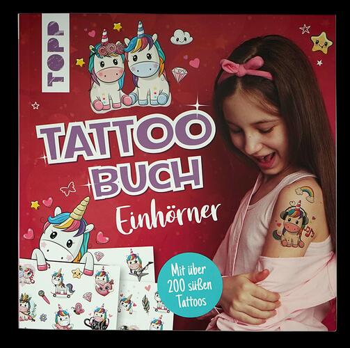 Topp Tattoo Buch Einhörner mit über 200 süßen Tattoos, 10 Bögen